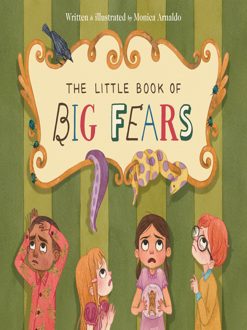 Title details for The Little Book of Big Fears by Monica Arnaldo - Available